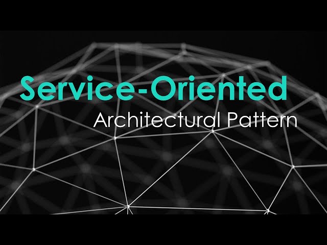 Service-Oriented Architecture -SOA | Software/Web Application Architecture