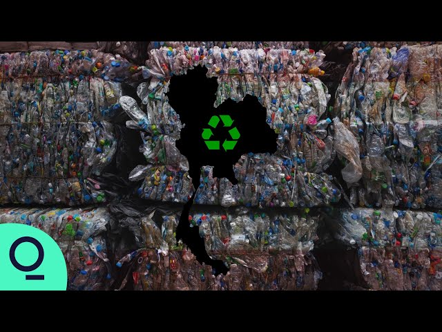 Thailand Is Tired of Recycling Your Trash