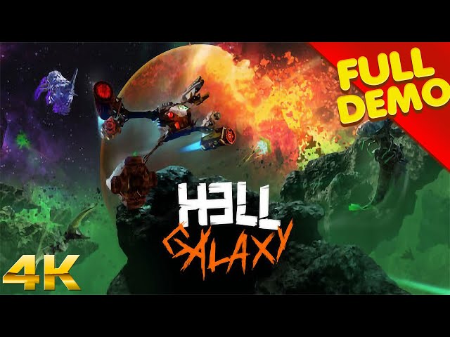 HELL GALAXY Gameplay Walkthrough FULL GAME - DEMO (4K Ultra HD) - No Commentary