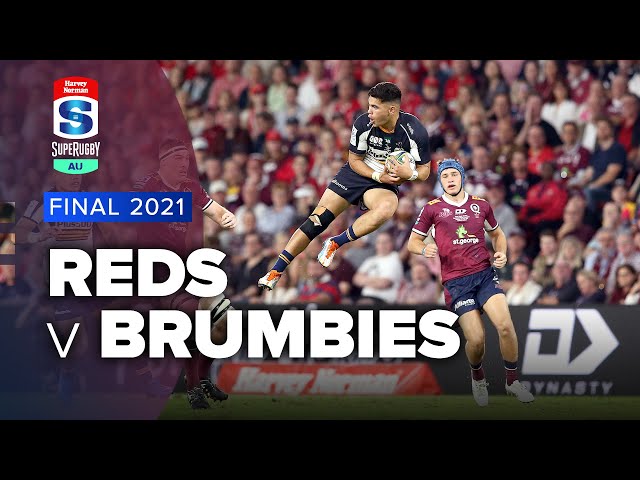 Super Rugby AU | Reds v Brumbies - Final Highlights