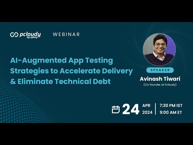 AI-Augmented App Testing Strategies to Accelerate Delivery & Eliminate Tech