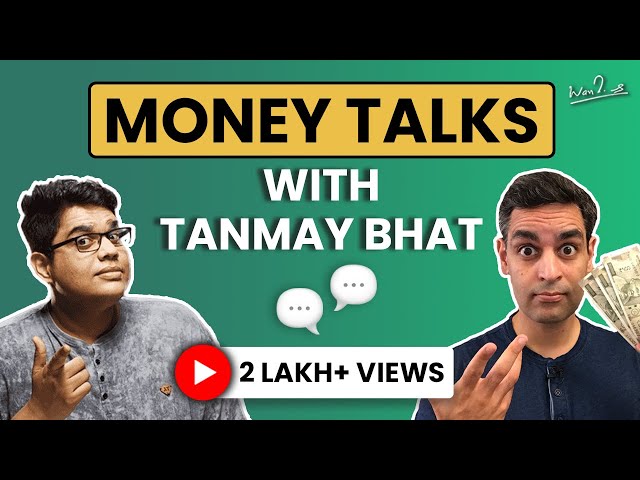 Things EVERYONE should know about MONEY! | Candid LESSONS with @TanmayBhatYT | Warikoo Hindi