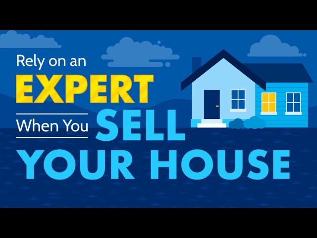 Rely on an Expert When You Sell Your House