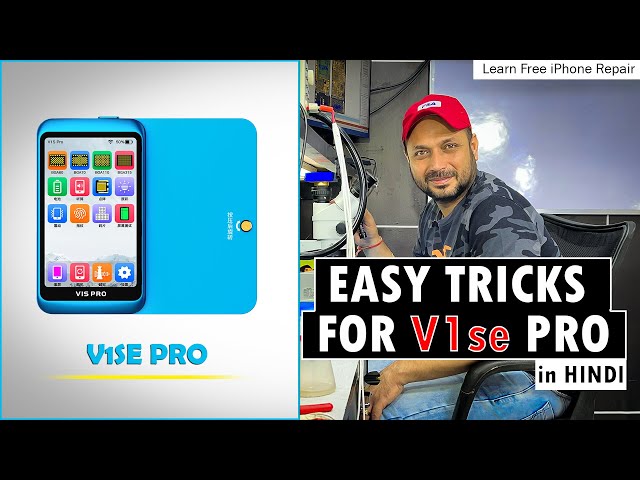 How to use v1se Pro | Hidden Trick of v1se Pro | Learn iPhone Repair in Hindi