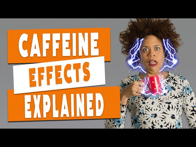 How Does Caffeine Work as a Stimulant?