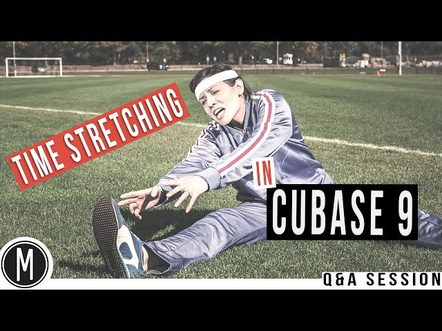 TIME STRETCHING in CUBASE 9 - Q&A SESSION - mixdown.online