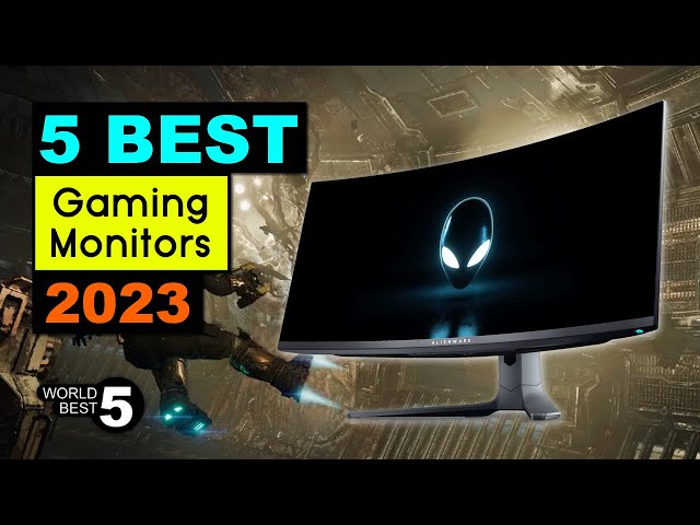 5 Best Gaming Monitors in 2023