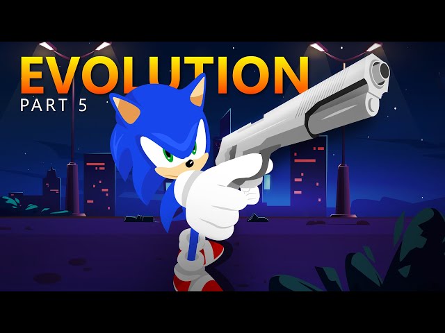 Evolution of Sonic the Hedgehog | Part 5: Guns in Sonic??