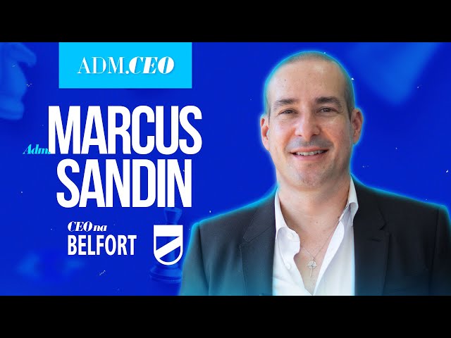 ADM.CEO Marcus Sandin | Grupo Belfort