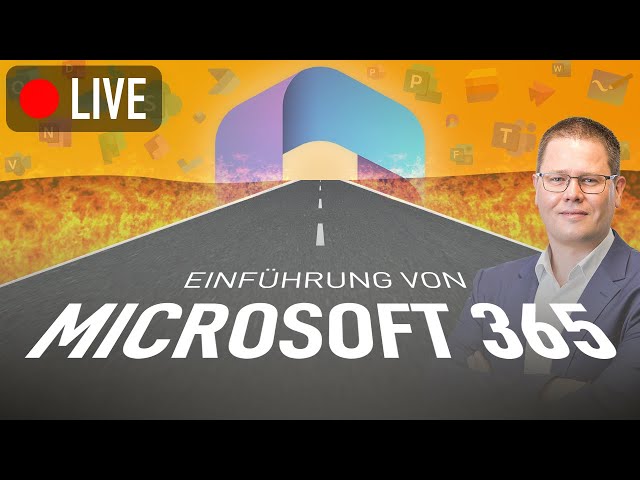 🚀 Microsoft 365 im Unternehmen einführen (So gelingt der Umstieg!)