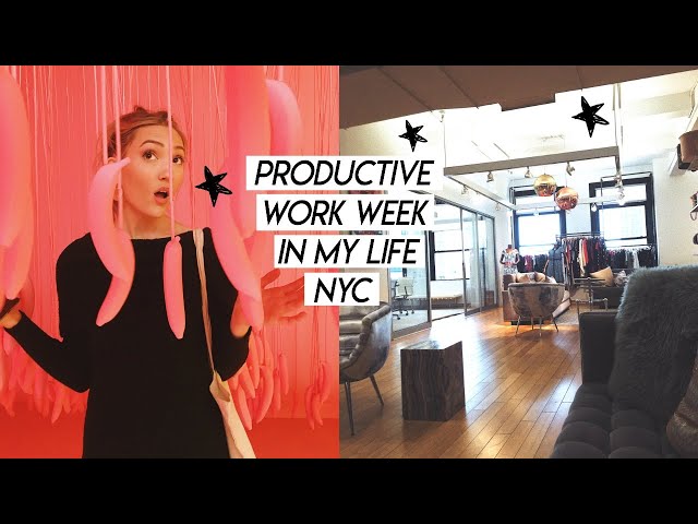 BUSY AND PRODUCTIVE WORK WEEK IN MY LIFE | a week in my life in nyc