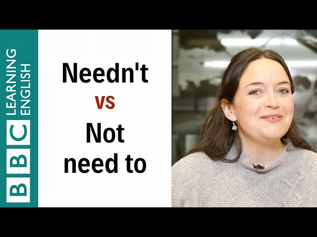 Needn't vs No need to - English In A Minute