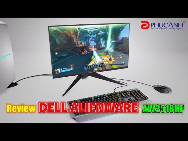 Review Màn hình DELL ALIENWARE AW2518HF 240Hz Free Sync - Màn hình tốt nhất cho game thủ FPS