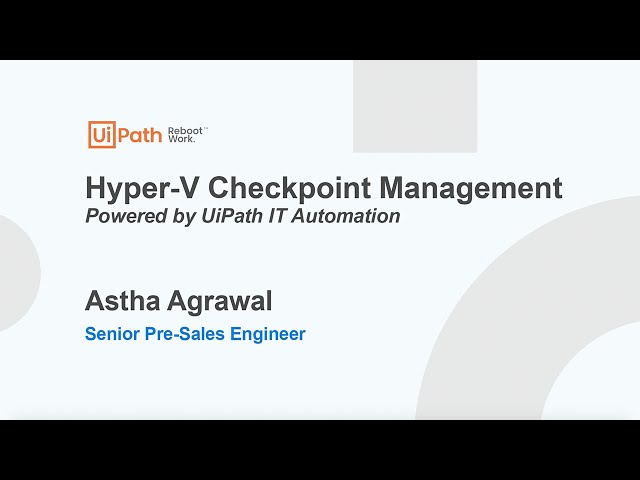 Automate Microsoft Hyper-V Checkpoint Management
