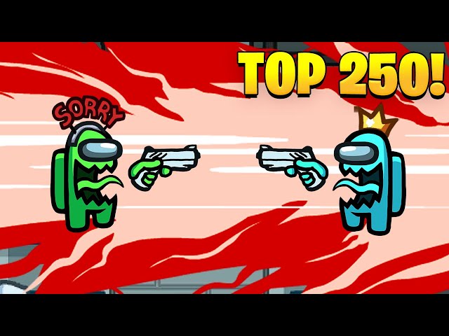 TOP 250 PERFECT TIMING IN AMONG US (Funny Moments)