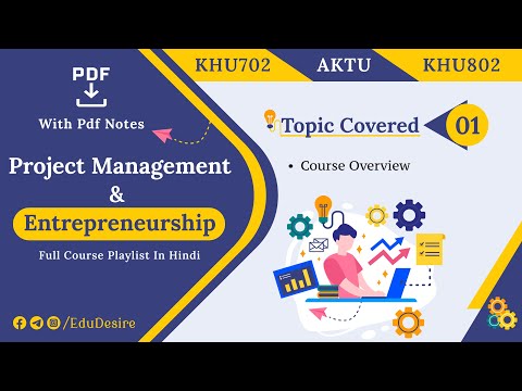 Project Management & Entrepreneurship | PME | Project Management And Entrepreneurship B.Tech AKTU | Project Management Playlist