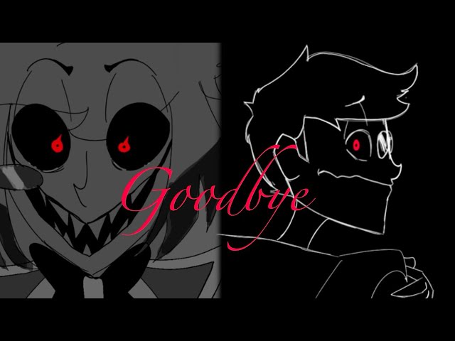 Alastor’s Breakdown - GOODBYE by Bo Burnham [Animatic]
