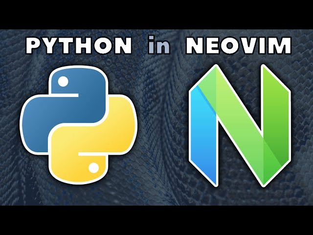Neovim Starter Kit for Python