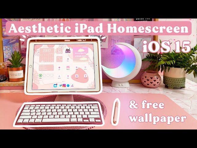 Customize Your iPad Home Screen + FREE wallpaper | Aesthetic iPad Setup | iOS 15