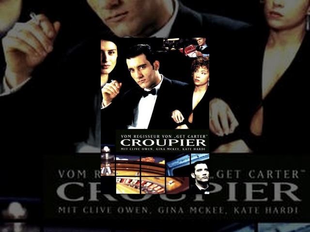 Croupier (mit CLIVE OWEN, Action Thriller Deutsch ganzer Film, Drama anschauen in voller Länge)