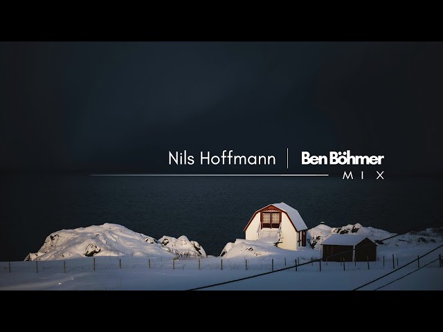 Nils Hoffmann | Ben Böhmer - Mix (Pt.1)