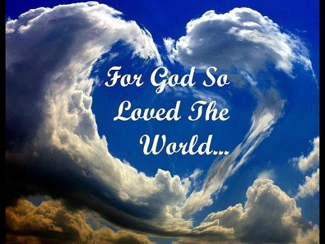 Word Of The Day - God So Loved The World