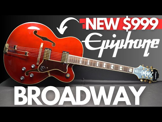 NEW Epiphone Broadway (BEST Affordable Jazz Guitar?)