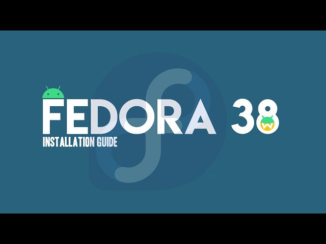 How to Install Waydroid on Fedora 38 Workstation Linux | Install Waydroid on Fedora 38 Linux