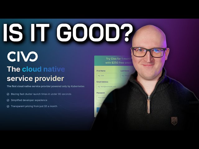 How good is CIVO for Kubernetes?