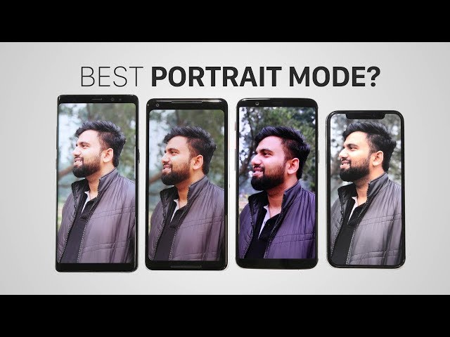 The Battle of Best Portrait Mode Phones!