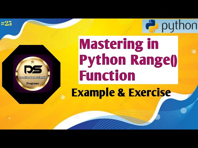 Range function in python #25|python range() function| Python Basic to Advance course|CreativeDS|ML