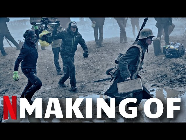 Making Of ALL QUIET ON THE WESTERN FRONT (2022) - Best Of Behind The Scenes & On Set Visit | Netflix