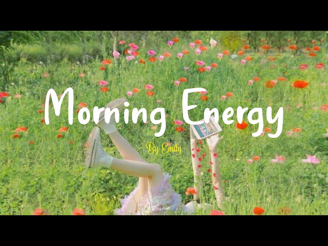 [Playlist] Morning Energy🌟 Start your day positively with me ~ Morning songs for a positive day