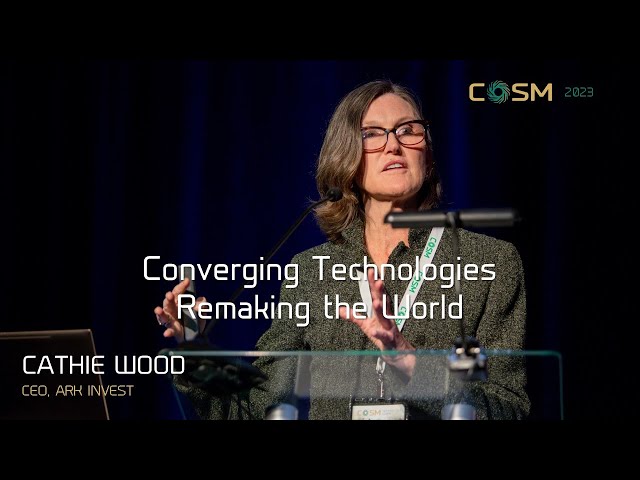Cathie Wood: Converging Technologies Remaking Our World