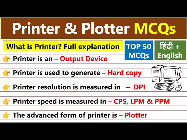 What is Printer? full explanation | Top 50 Pinter MCQ Questions