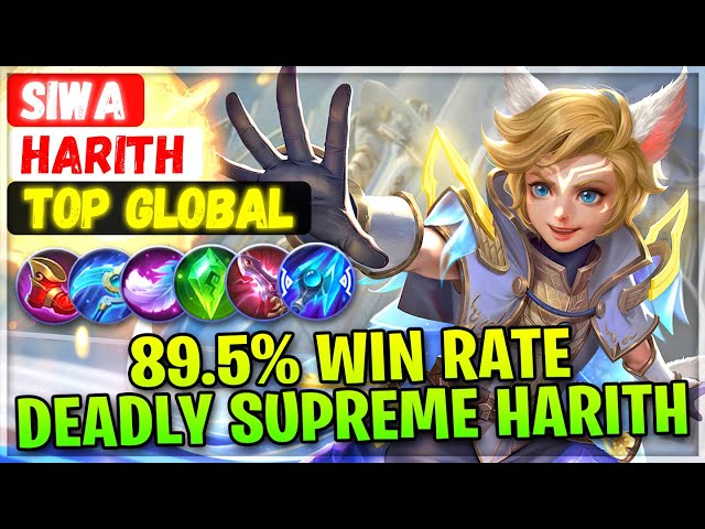 89.5% Win Rate Deadly Supreme Harith [ Top Global Harith ] SIWA - Mobile Legends Emblem And Build