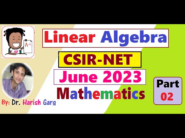 Linear Algebra CSIR NET June 2023 Mathematics