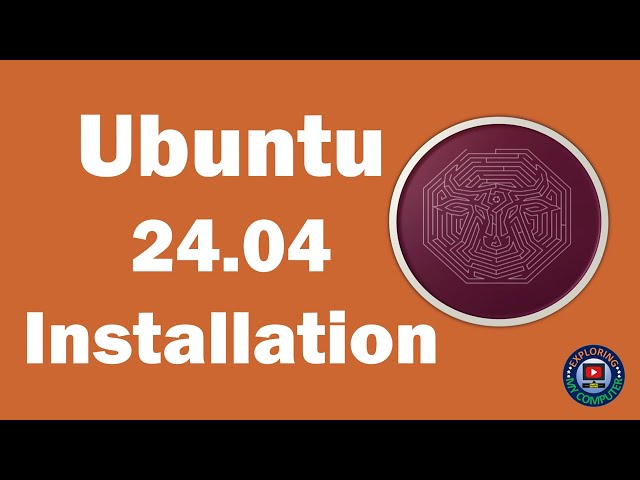 Ubuntu 24.04 | Ubuntu 24.04 installation