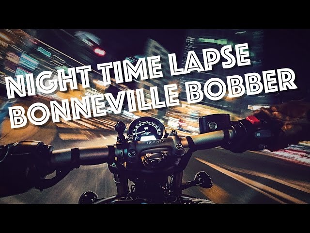 TRIUMPH Bonneville Bobber 4K Night Time Lapse by SONY FDR-X3000