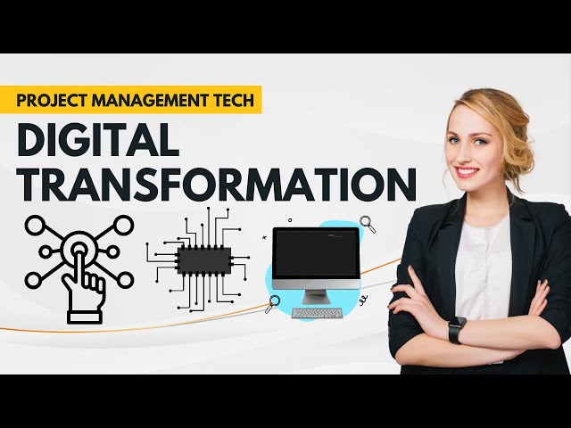 Digital Transformation Basics for Project Managers