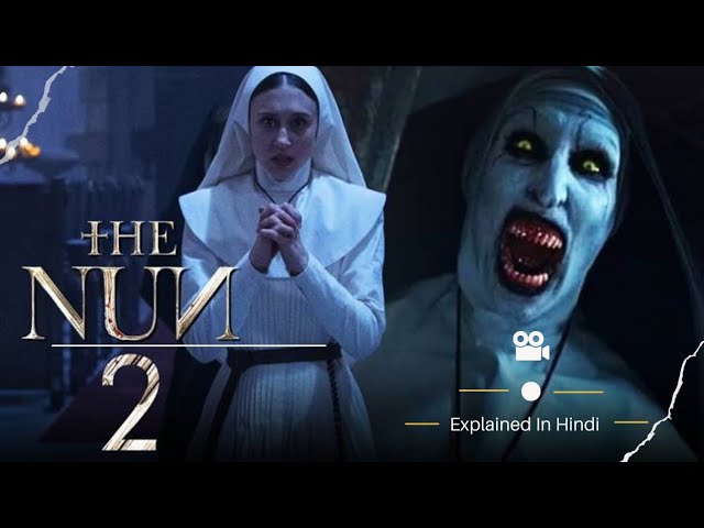 The Nun 2 (2023) Explained In Hindi | The Nun 2 Full Summarize हिन्दी