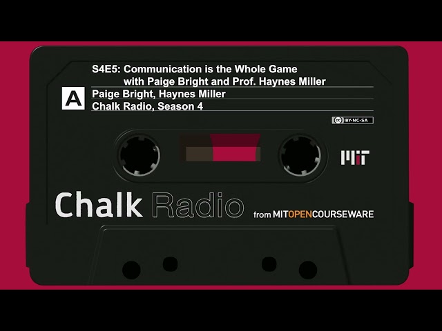 Communication is the Whole Game with Paige Bright and Prof. Haynes Miller (S4E5)