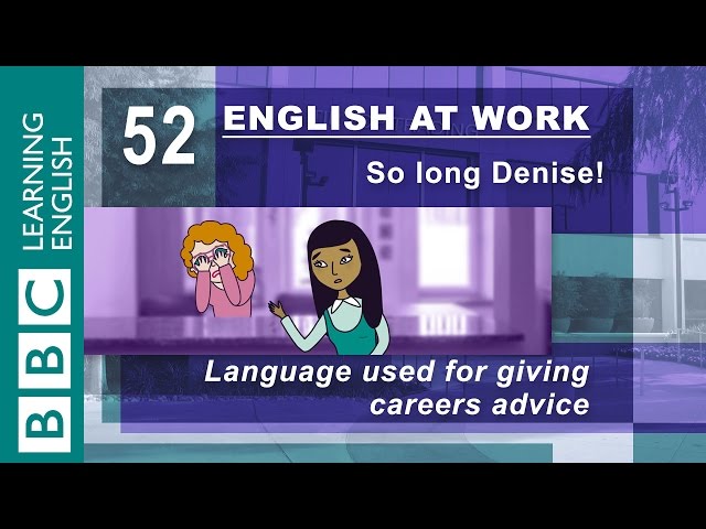Telling someone what to do - 52 - English at Work shows you the ropes