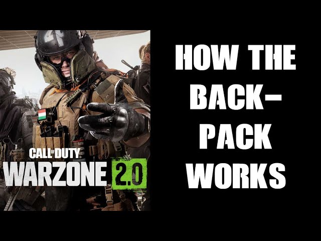 Beginners Guide: How The Backpack Works In COD Warzone 2.0 & DMZ - You Can Carry THREE GUNS!!!