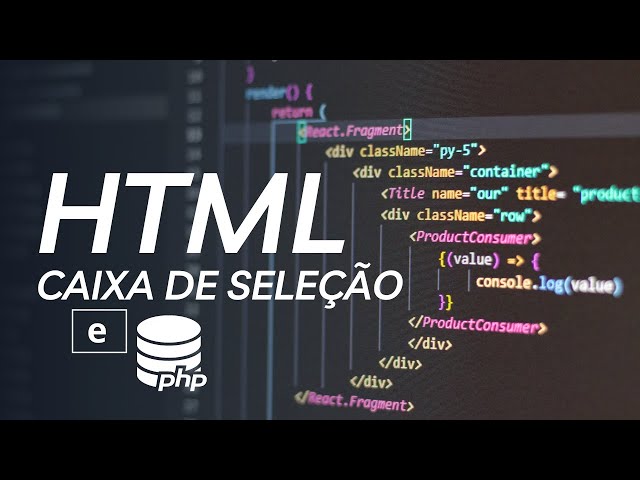 CAIXA DE SELEÇÃO EM HTML COM PHP