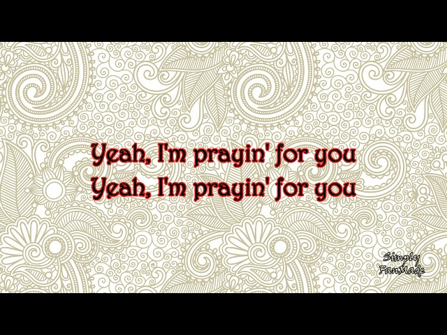Lecrae - Prayin' for Ya (lyrics)