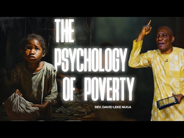 THE PSYCHOLOGY OF POVERTY (5/24)