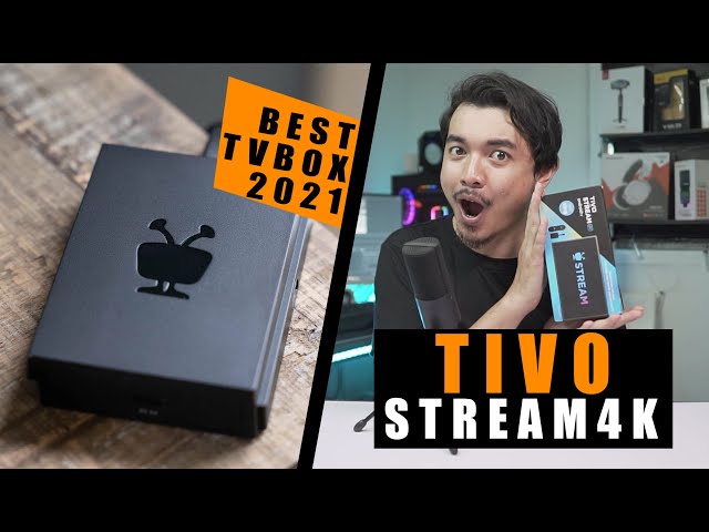 Best tvbox in 2021? Tivo stream 4k unboxing review (malaysia version)