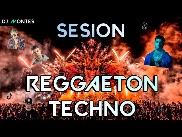 SESION REGGAETON TECHNO / Bad Bunny, Anuel AA, Rauw Alejandro, Quevedo / Tech House | Dj Montes