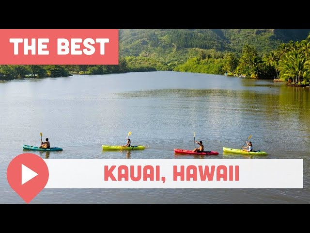 Best Things to Do in Kauai, Hawaii